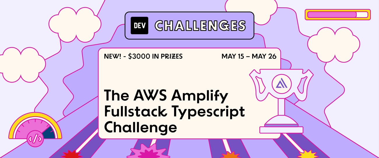  The AWS Amplify Fullstack Typescript Challenge