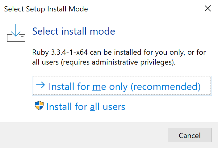 A screenshot of a RubyInstaller setup window asking the user if the Ruby environment is to be installed only to the user or to the system