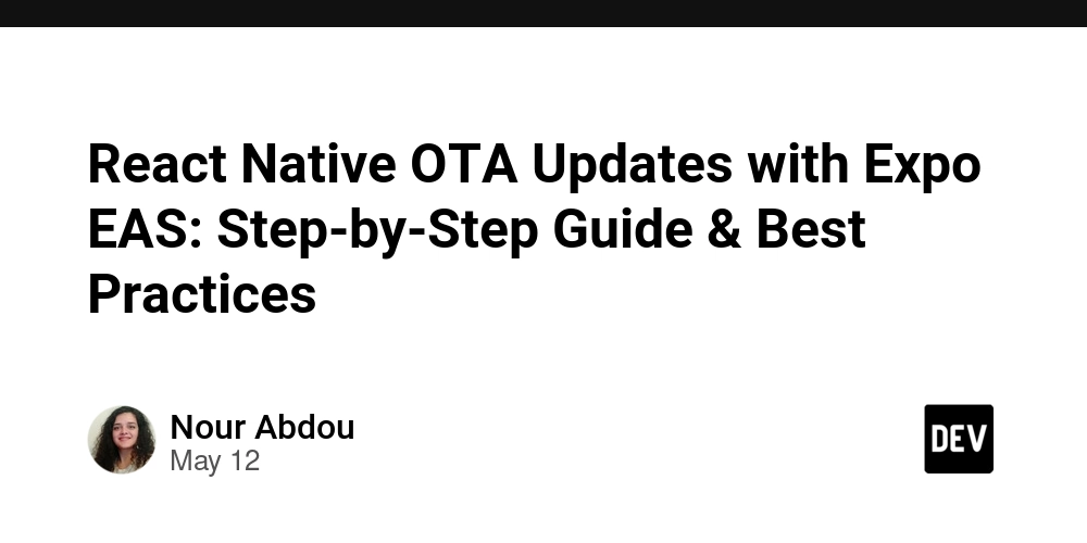 React Native OTA Updates with Expo EAS: Step-by-Step Guide & Best Practices