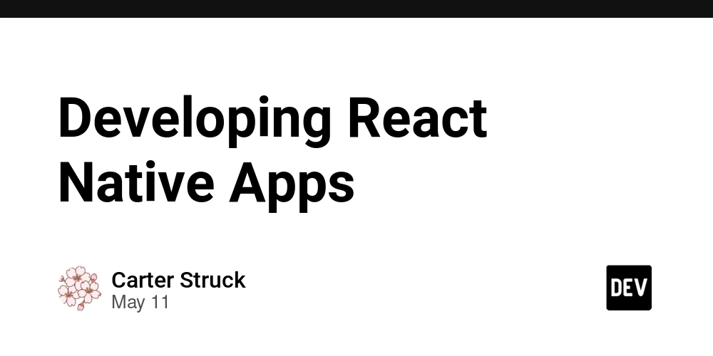 Developing React Native Apps