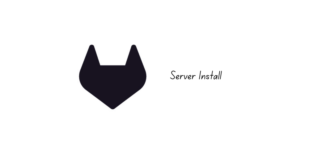 A Beginner’s Guide to Setting Up Your Self-Managed GitLab Server