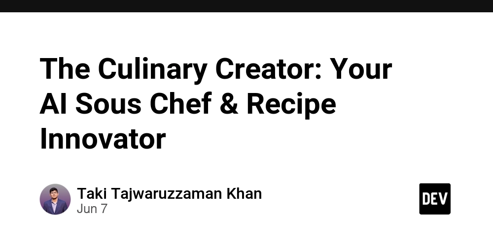 The Culinary Creator: Your AI Sous Chef & Recipe Innovator
