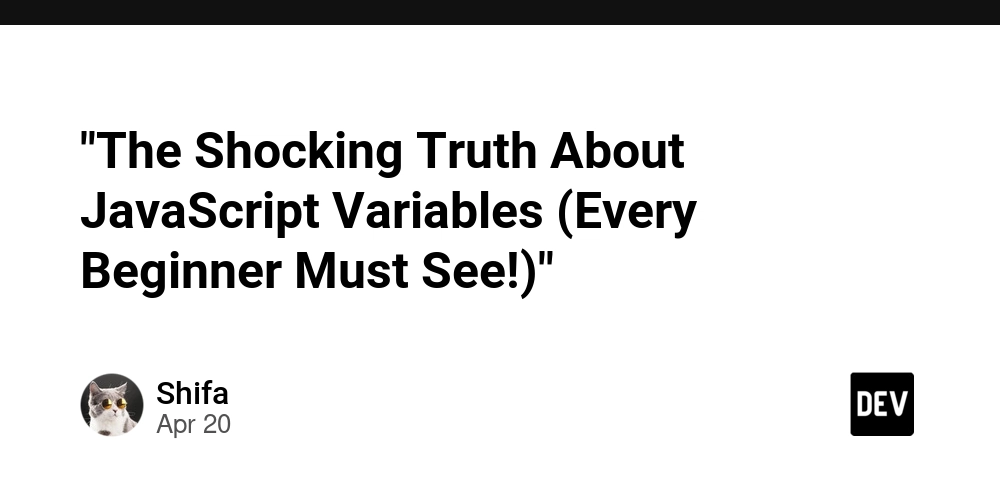 "The Shocking Truth About JavaScript Variables (Every Beginner Must See!)"