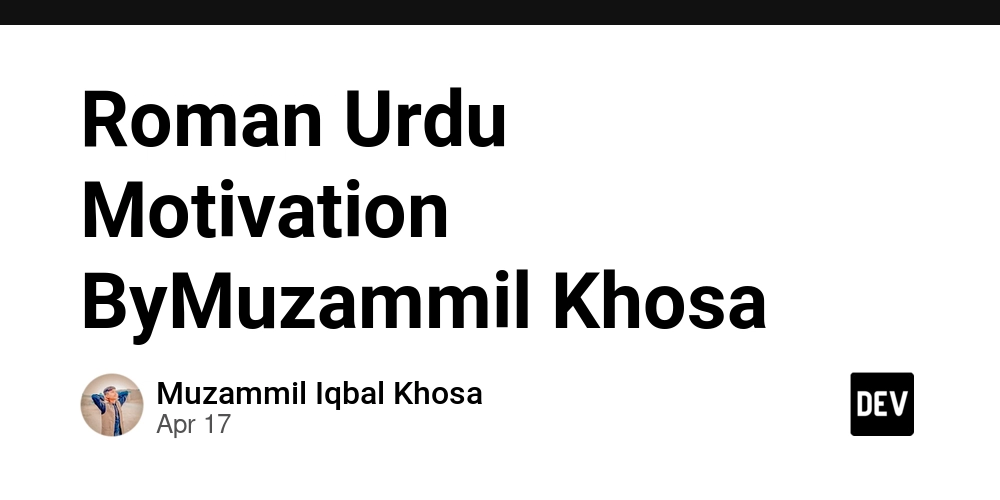 Roman Urdu Motivation ByMuzammil Khosa