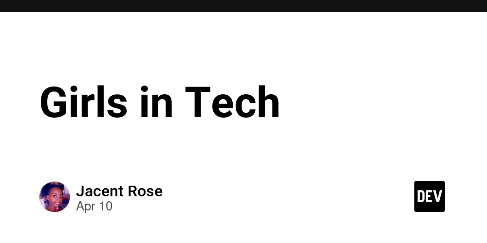 Girls in Tech