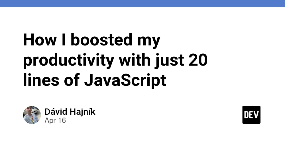 How I boosted my productivity with just 20 lines of JavaScript