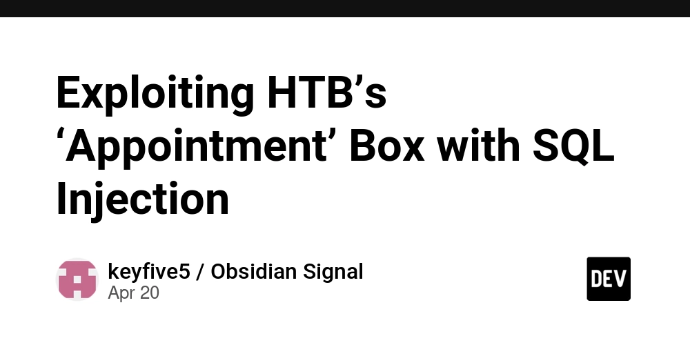 Exploiting HTB’s ‘Appointment’ Box with SQL Injection