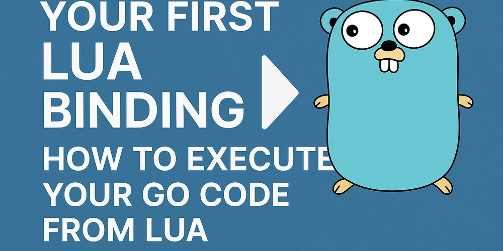Your First Lua Binding