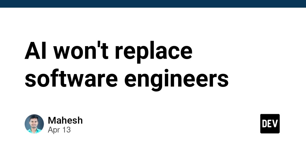 AI won't replace software engineers