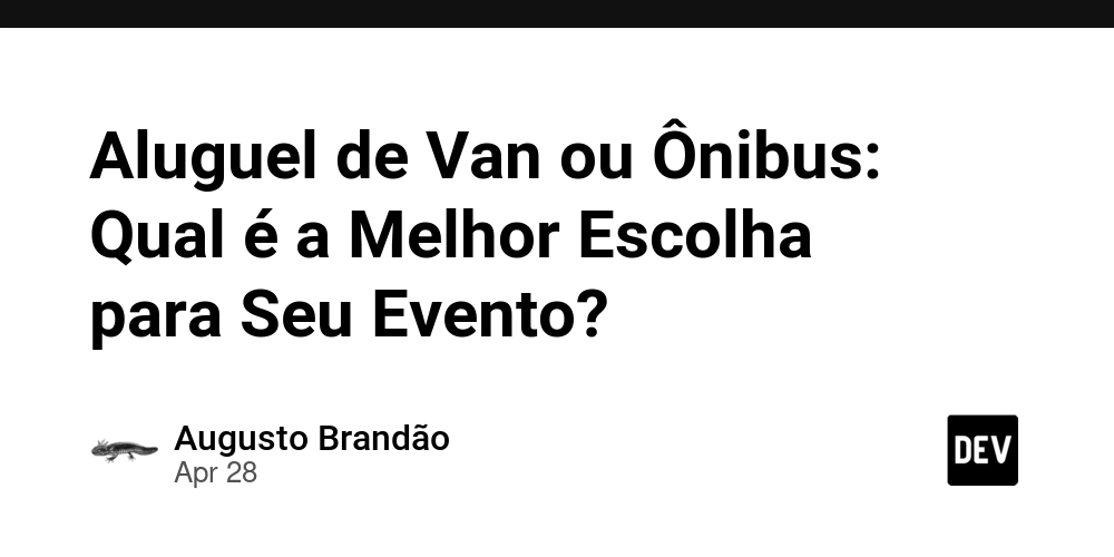 Aluguel de Van ou Ônibus: Qual é a Melhor Escolha para Seu Evento?