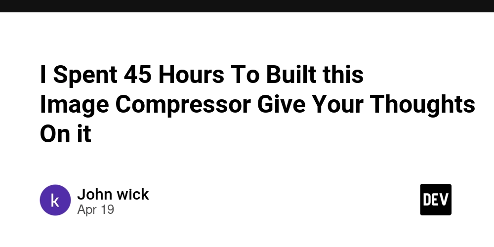 I Spent 45 Hours To Built this Image Compressor Give Your Thoughts On it