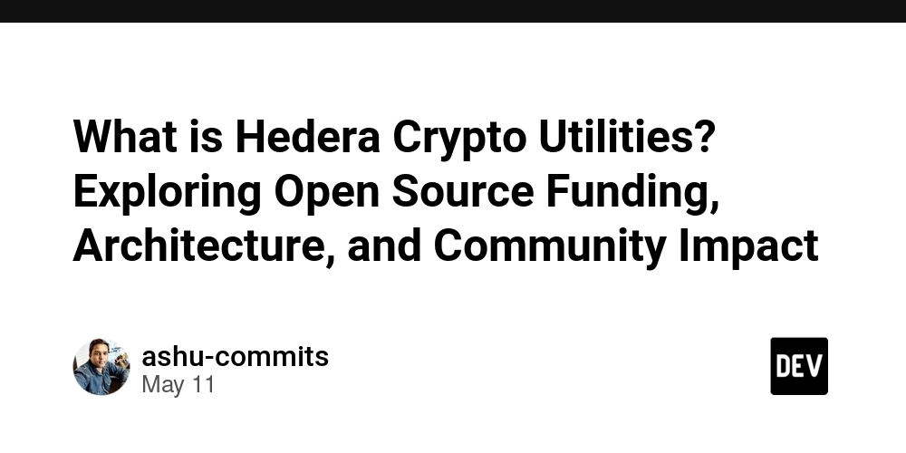 What is Hedera Crypto Utilities? Exploring Open Source Funding, Architecture, and Community Impact