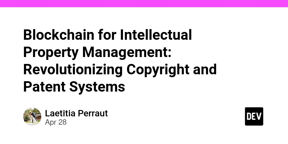 Blockchain for Intellectual Property Management: Revolutionizing Copyright and Patent Systems