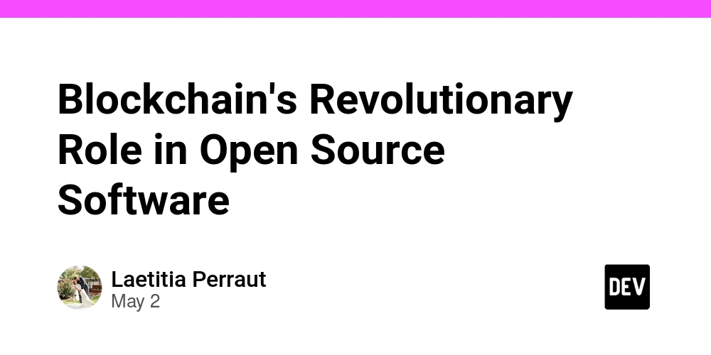 Blockchain's Revolutionary Role in Open Source Software