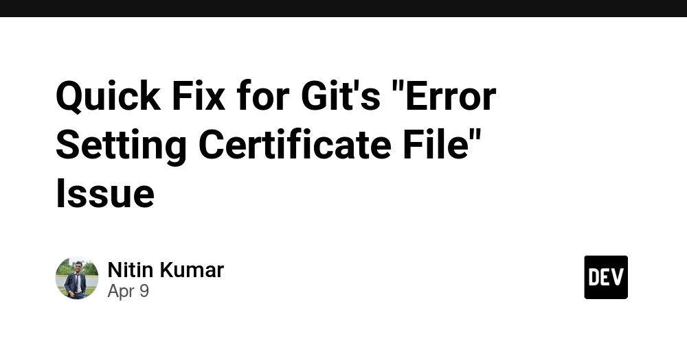 Quick Fix for Git's "Error Setting Certificate File" Issue