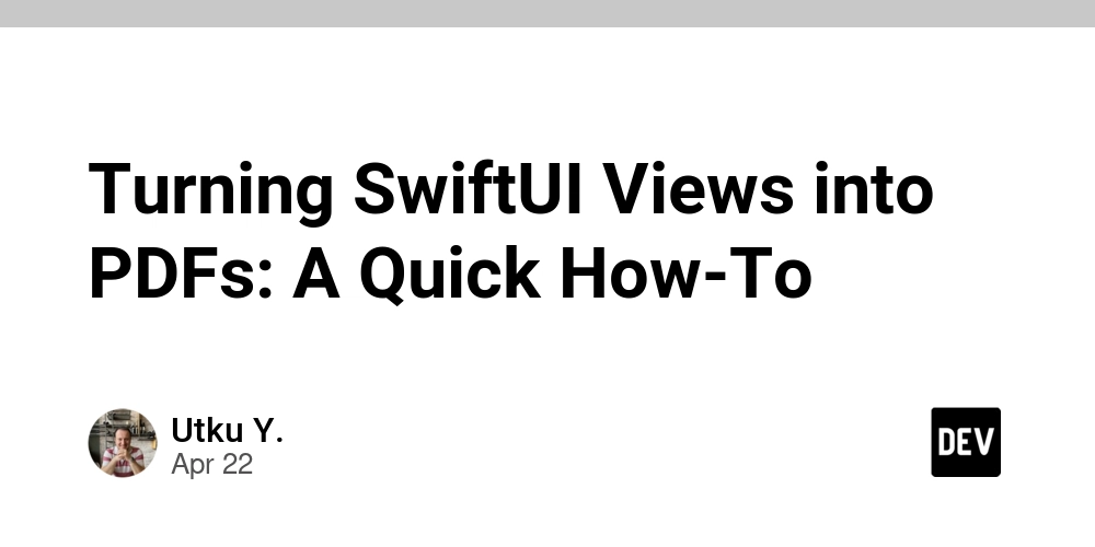Turning SwiftUI Views into PDFs: A Quick How-To