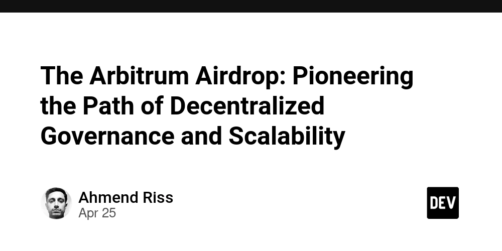 The Arbitrum Airdrop: Pioneering the Path of Decentralized Governance and Scalability
