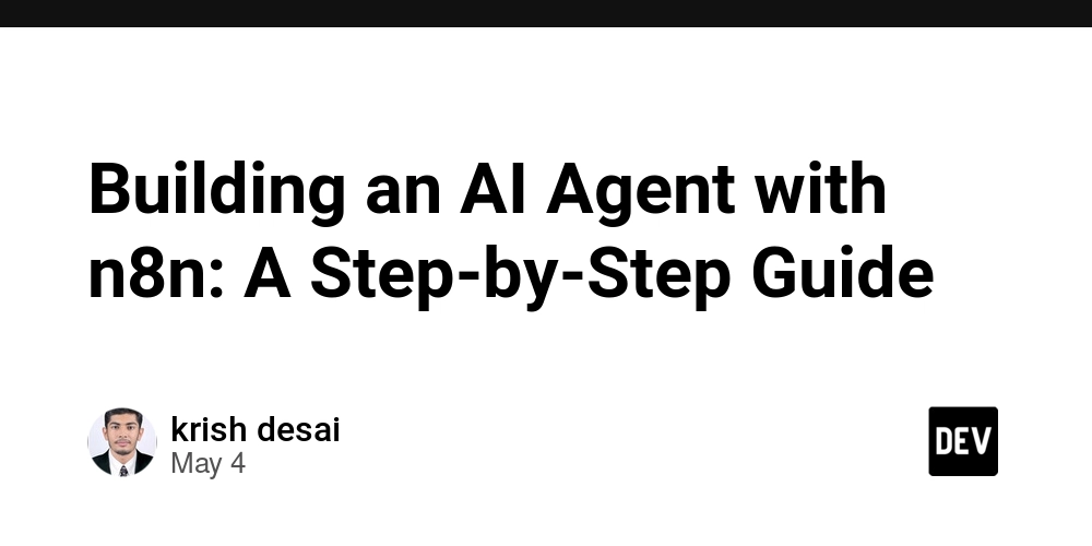 Building an AI Agent with n8n: A Step-by-Step Guide