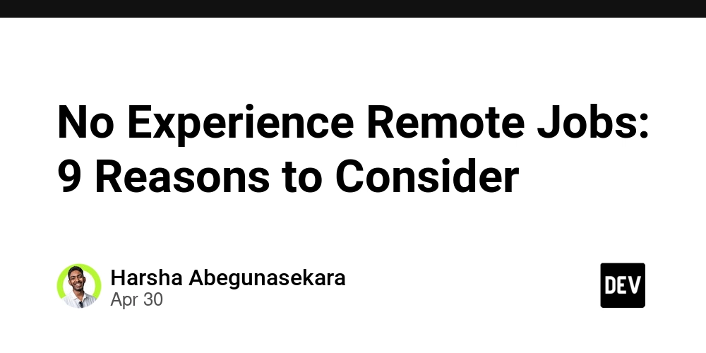 No Experience Remote Jobs: 9 Reasons to Consider