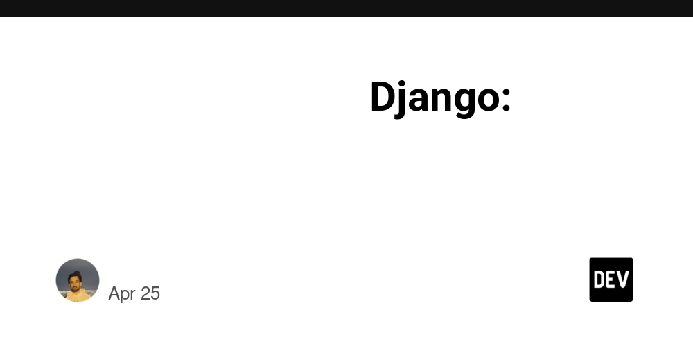 تجربه من از کار با Django: از مبتدی تا توسعهدهنده حرفهای