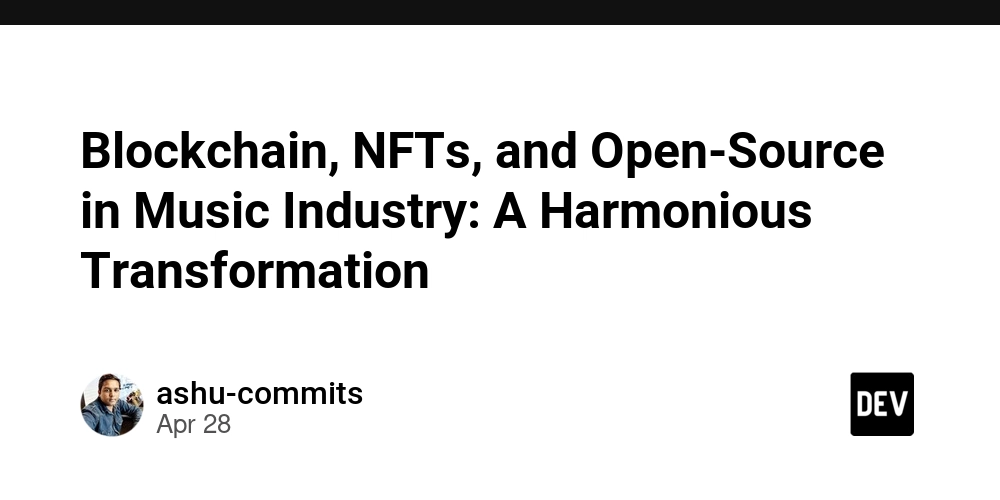 Blockchain, NFTs, and Open-Source in Music Industry: A Harmonious Transformation