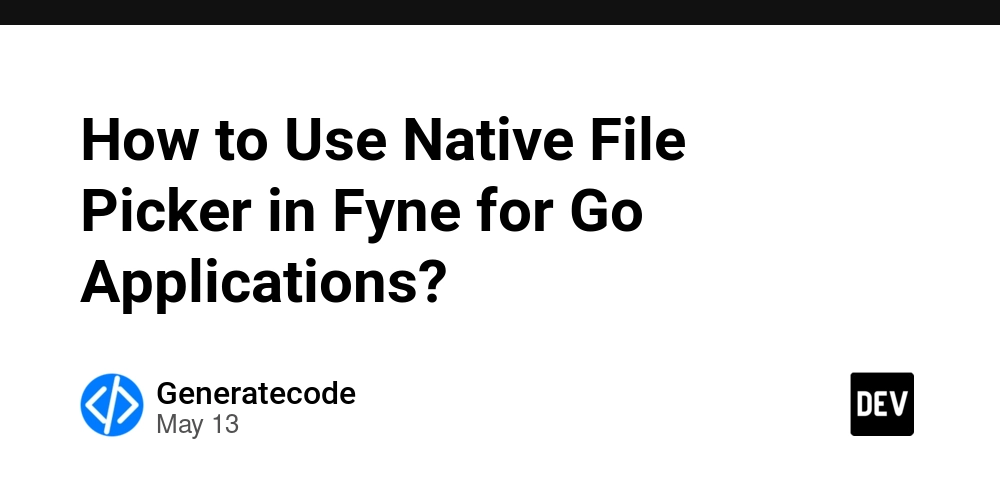 How to Use Native File Picker in Fyne for Go Applications?