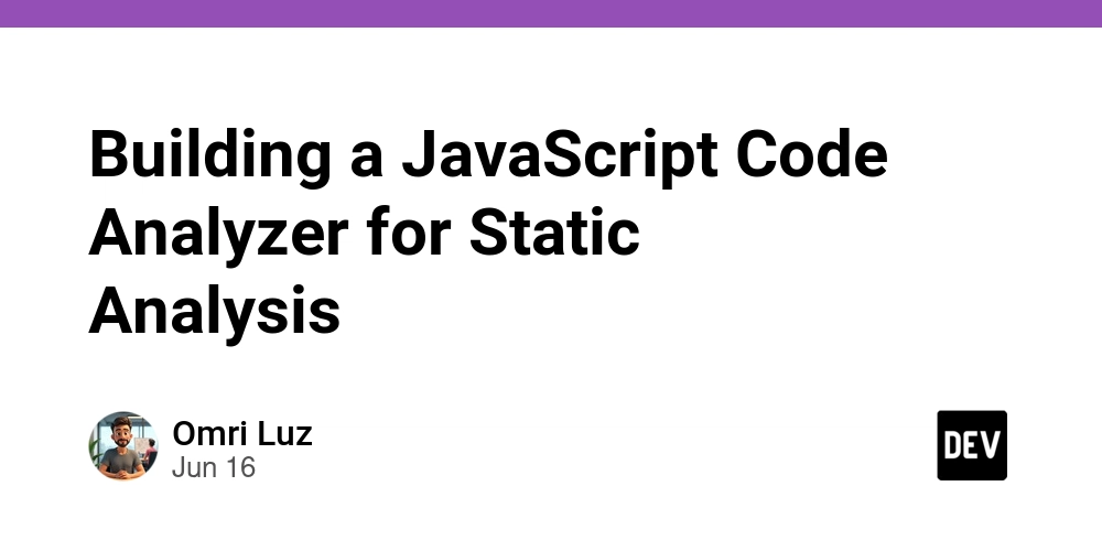Building a JavaScript Code Analyzer for Static Analysis