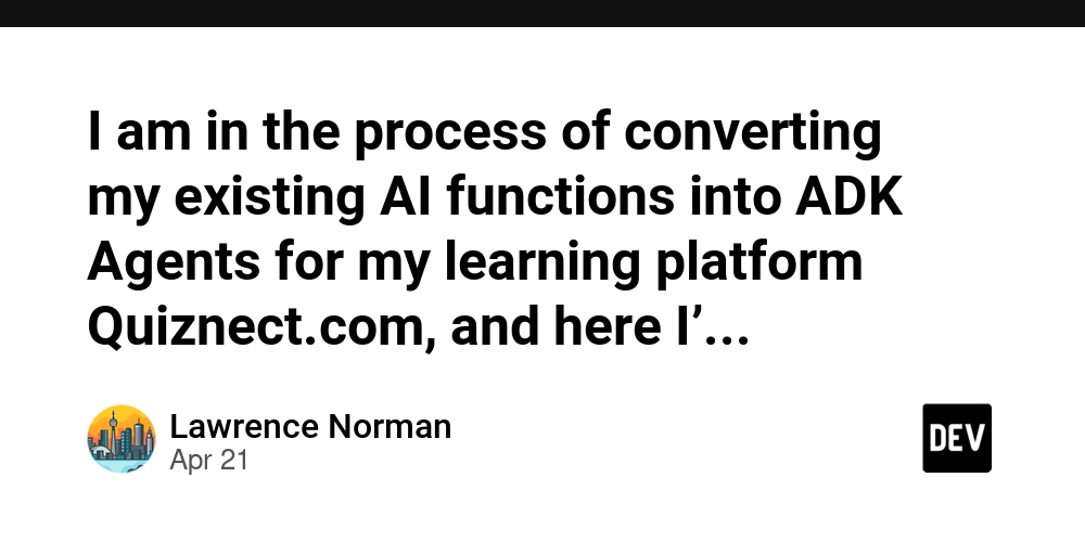 I am in the process of converting my existing AI functions into ADK Agents for my learning platform Quiznect.com, and here I’ve started with validation of any learning goal in real‑time & wiring it into the Quiznect React Native app