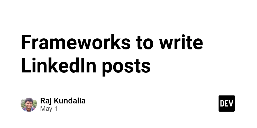 Frameworks to write LinkedIn posts