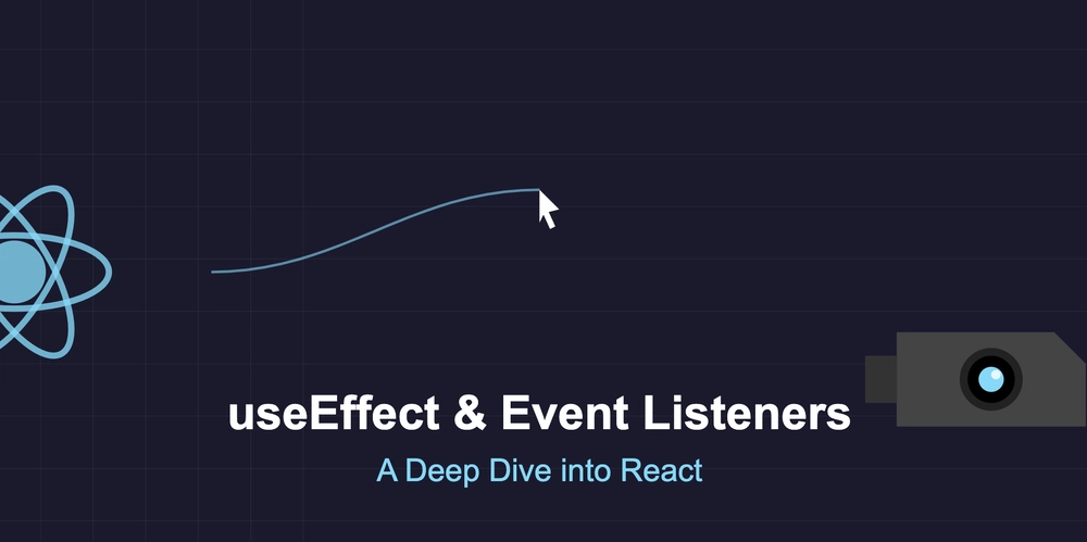 Understanding React's useEffect and Event Listeners: A Deep Dive