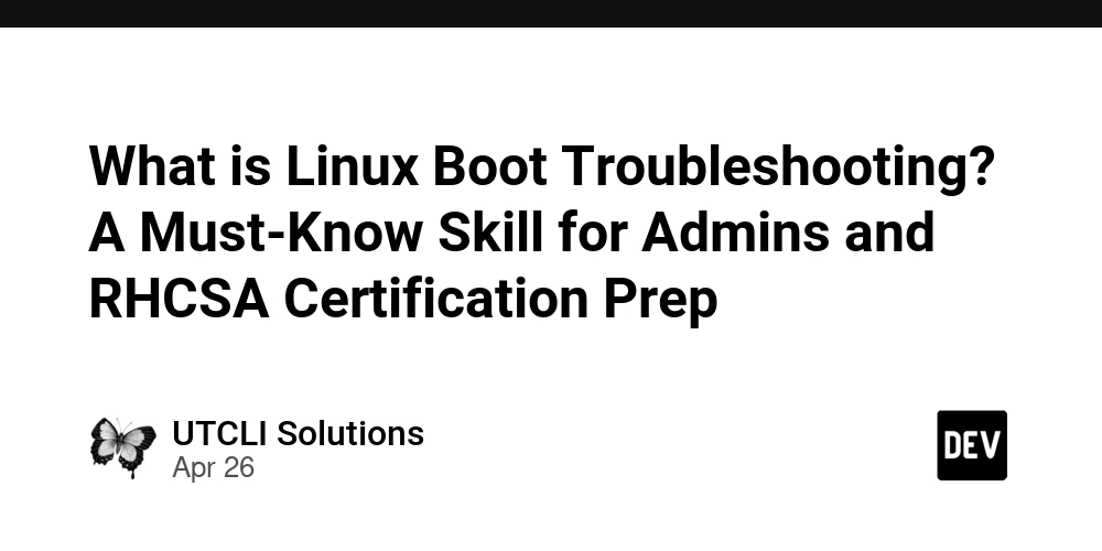 What is Linux Boot Troubleshooting? A Must-Know Skill for Admins and RHCSA Certification Prep