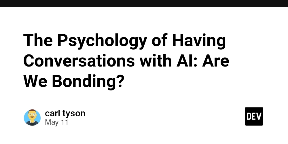 The Psychology of Having Conversations with AI: Are We Bonding?
