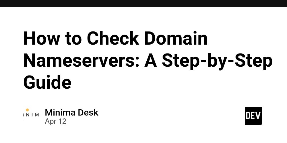 How to Check Domain Nameservers: A Step-by-Step Guide