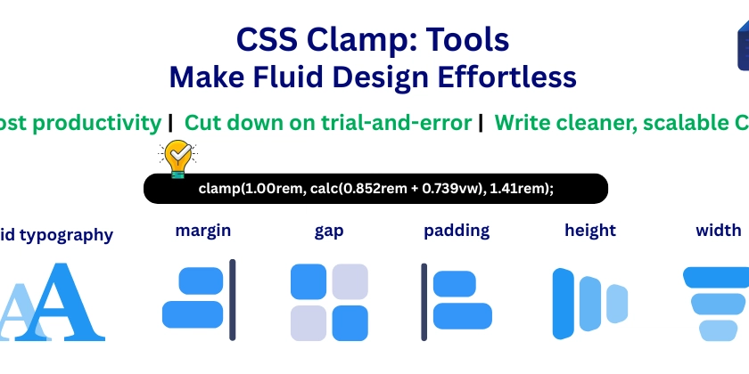 CSS Clamp: Tools That Make Fluid Design Effortless
