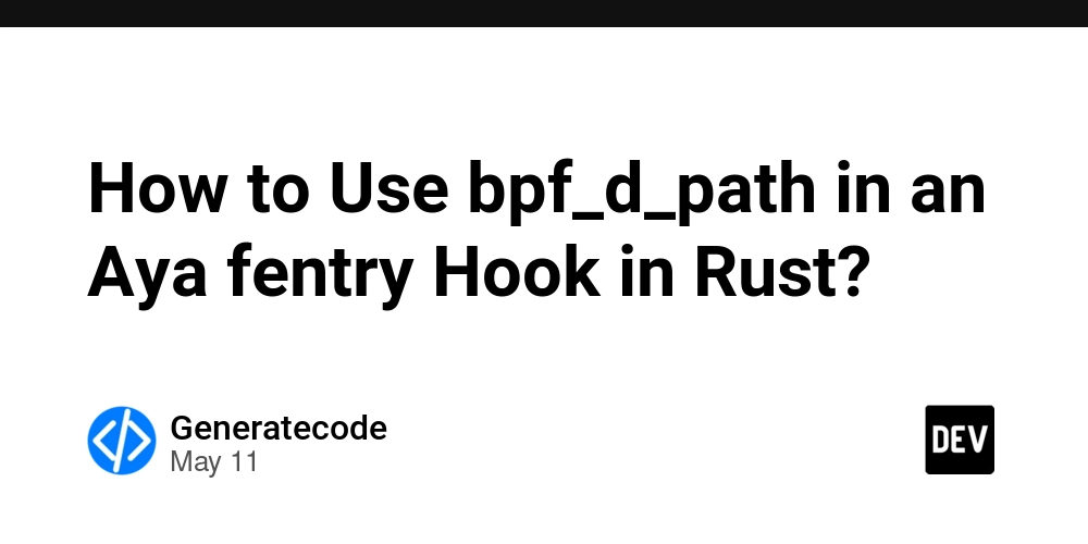 How to Use bpf_d_path in an Aya fentry Hook in Rust?