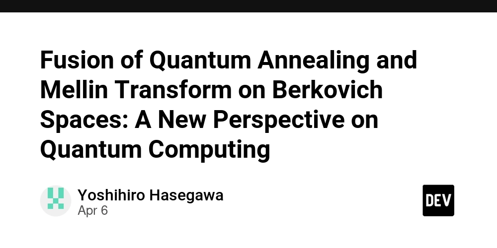 Fusion of Quantum Annealing and Mellin Transform on Berkovich Spaces: A New Perspective on Quantum Computing