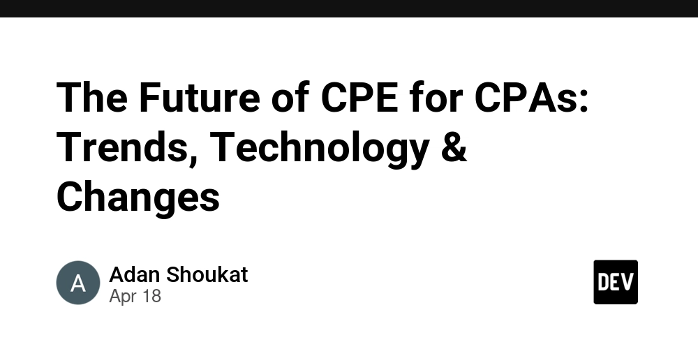 The Future of CPE for CPAs: Trends, Technology & Changes