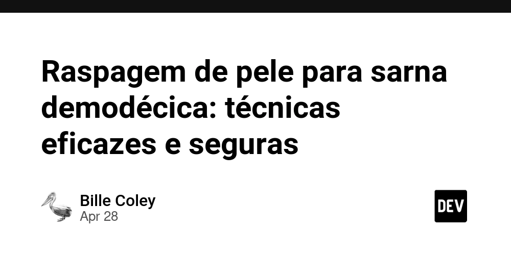 Raspagem de pele para sarna demodécica: técnicas eficazes e seguras