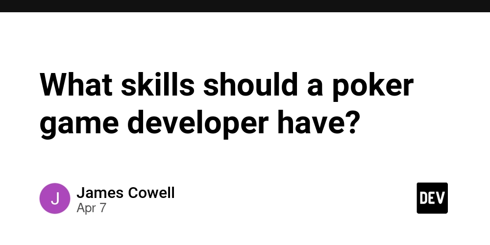 What skills should a poker game developer have?