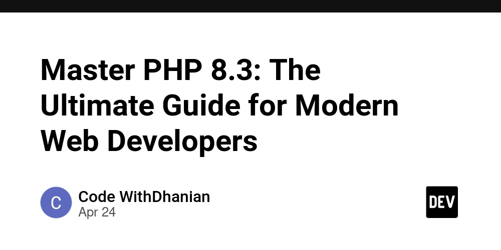 Master PHP 8.3: The Ultimate Guide for Modern Web Developers