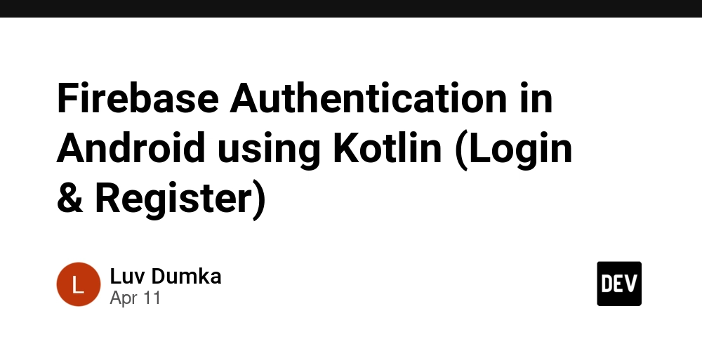 Firebase Authentication in Android using Kotlin (Login & Register)