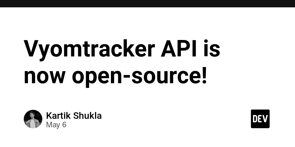 Vyomtracker API is now open-source!