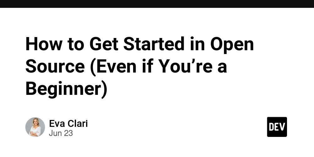 How to Get Started in Open Source (Even if You’re a Beginner)