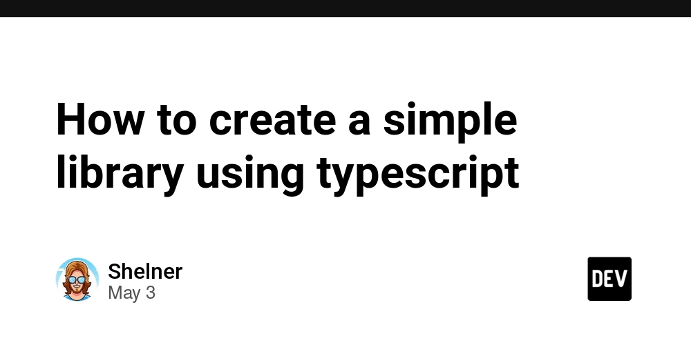 How to create a simple library using typescript