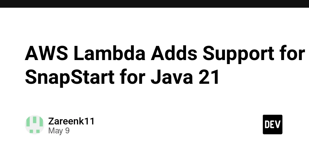 AWS Lambda Adds Support for SnapStart for Java 21