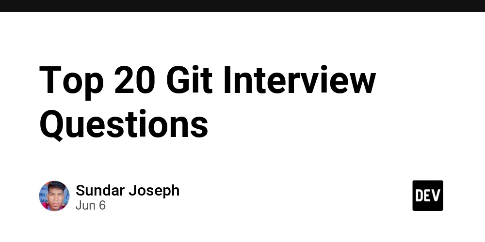 Top 20 Git Interview Questions