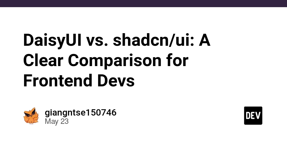 DaisyUI vs. shadcn/ui: A Clear Comparison for Frontend Devs