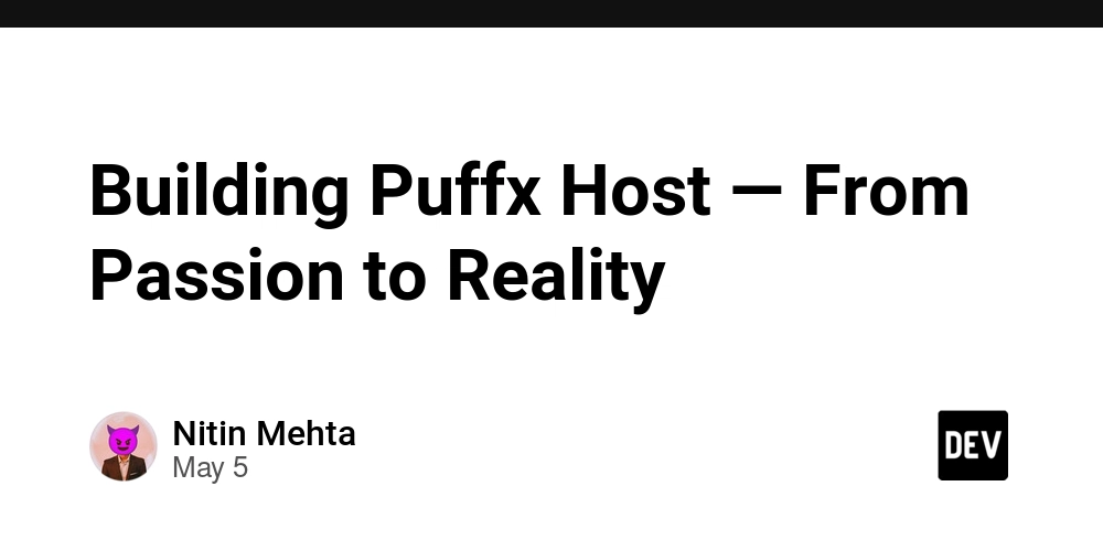 Building Puffx Host — From Passion to Reality