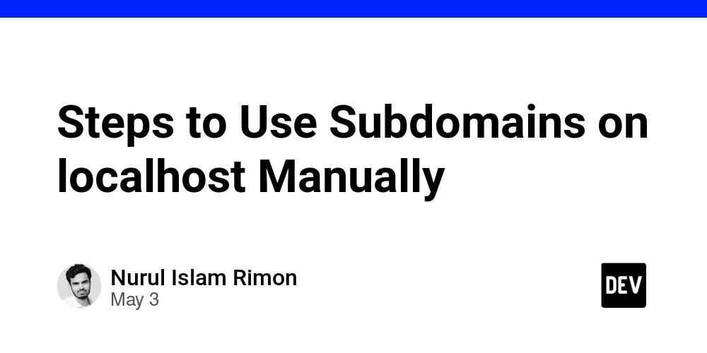 Steps to Use Subdomains on localhost Manually