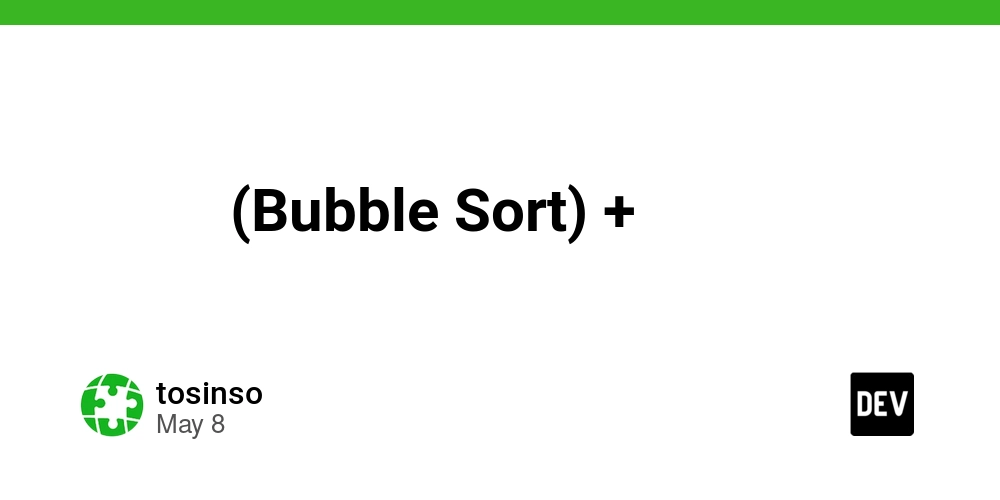 آموزش الگوریتم مرتب سازی حبابی (Bubble Sort) + نمونه کد